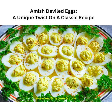 Amish Deviled Eggs: A Unique Recipe For This Classic - Visit The Amish Best Deviled Egg Recipe Ever, Best Amish Recipes, Amish Friendship Bread Starter Recipes, Mennonite Recipes, Classic Southern Recipes, Dutch Heritage, Unique Recipe, Egg Recipe, Deviled Eggs Recipe