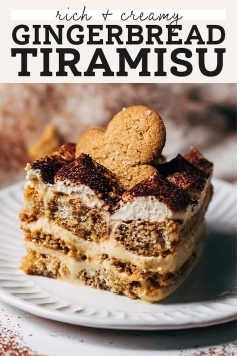 This tiramisu is made extra special for the holidays with a gingerbread mascarpone filling, a layer of gingerbread cookies, and a gingerbread coffee soak. It's such a cozy dish that's so fun to make! #gingerbread #tiramisu #christmasbaking #butternutbakery | butternutbakeryblog.com Ginger Bread Dessert Ideas, Gingerbread Crumb Cake, Bouche Noel Cake, Eggnog Gingerbread Tiramisu, Christmas Desserts Gingerbread, Gingerbread Flavored Recipes, Cozy Christmas Recipes, Fancy Christmas Food, Peppermint Tiramisu