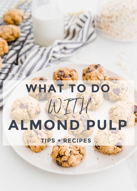 Healthy Milk Recipes, Healthy Cookie Dough Bites, Almond Pulp Recipes, Nut Milk Recipe, Pulp Recipes, Make Almond Flour, Pulp Recipe, Sweet Savory Recipes, Make Almond Milk