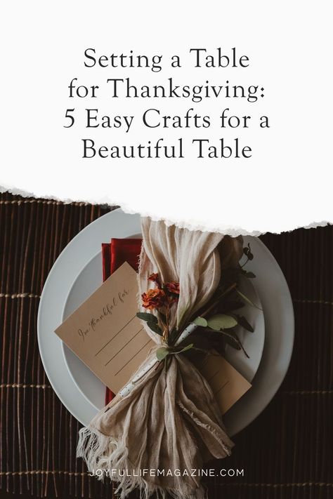 Setting a table for Thanksgiving doesn’t have to be complicated or intimidating. You can have a beautiful, gratitude-filled table with these 5 easy DIY projects. THANKSGIVING TABLE SETTING | HOLIDAYS | THANKSGIVING | DIY PROJECTS | CRAFTS | HOME | HOMEMAKING | HOSPITALITY | HOME DECOR | DECORATING IDEAS Thanksgiving Diy Table Settings, Diy Thanksgiving Tablescapes, Thanksgiving Table Settings Diy, Thanksgiving Table Settings Simple, Simple Thanksgiving Table, Setting A Table, Thanksgiving Table Setting, Place Setting Cards, Diy Table Decor