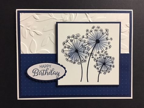 Bouquet Birthday, Dandelion Wishes, A Dandelion, Dandelion Wish, Masculine Birthday Cards, Birthday Wishes Cards, Creative Corner, Embossed Cards, Stamping Up Cards