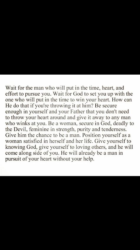 Gods Man For You, Wait For The Man Who Pursues You, How To Wait For The Right Guy, He Waited For Me Quotes, If God Is Making You Wait, Waiting For Husband Quotes, The Man God Has For You, When God Sends The Right Man, Godly Man Aesthetic