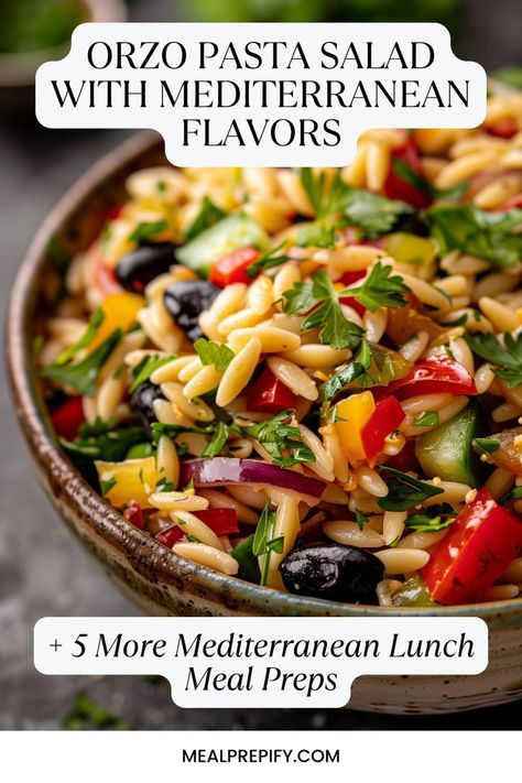 A bowl of orzo pasta salad with Mediterranean flavors, perfect for flavorful Mediterranean Lunch Meal Preps. Mediterranean Lunch Meal Prep, Easy Mediterranean Lunch, Mediterranean Diet Pasta, Mediterranean Meal Prep, Mediterranean Lunch, Mediterranean Tuna Salad, Meal Prep Lunch Box, Mediterranean Flavors, Orzo Pasta Salad