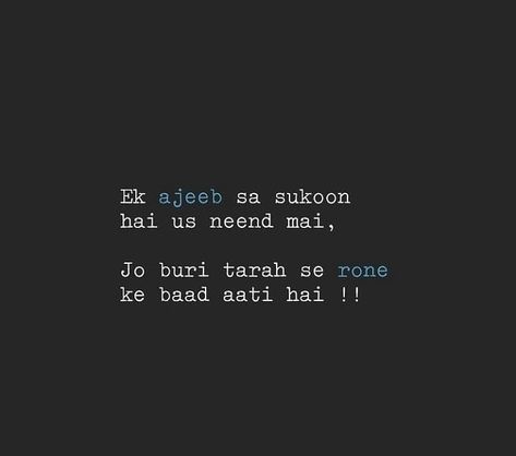 Takleef Quotes In Hindi, Quotes Deep Feelings In Hindi, Sukoon Quotes, Soothing Quotes, True Feelings Quotes, Mixed Feelings Quotes, Heart Quotes Feelings, Touching Quotes, Best Lyrics Quotes