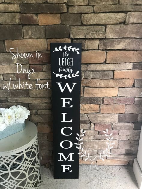 Unique Entryway, Front Porch Welcome Sign, Vinyl Board, Sign Inspiration, Welcome Signs Front Door, Circuit Ideas, Personalized Wood Signs, Front Porch Signs, Porch Welcome Sign