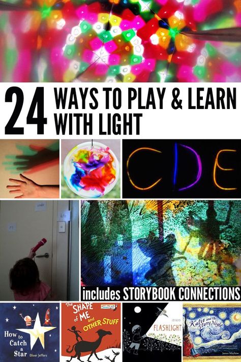 24 Ways to Play and Learn About Concepts Related to Light - night and day, sun, shadows, etc. Includes related story book suggestions Books About Shadows For Preschool, Light Unit Prek Activities, Light Preschool Theme, Prek Light Unit, Light And Shadows Preschool, Light Unit Preschool, Light Study Preschool, Light Preschool Activities, Science Light