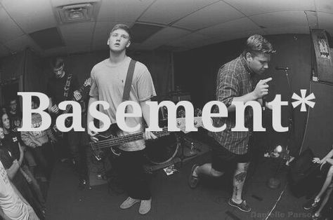 Basement Basement Band Aesthetic, Basement Band Poster, Covet Basement Song, Basement Poster Band, Basement Punk Shows, Basement Band, Basement Gerard, Band Tumblr, Dirty Converse