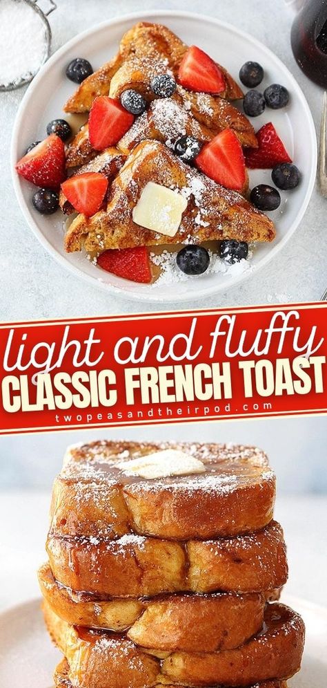 Fluffy French Toast Recipe, Best French Toast Recipe, Awesome French Toast Recipe, Fluffy French Toast, The Best French Toast, Homemade French Toast, French Bread French Toast, Easy French Toast Recipe, Classic French Toast