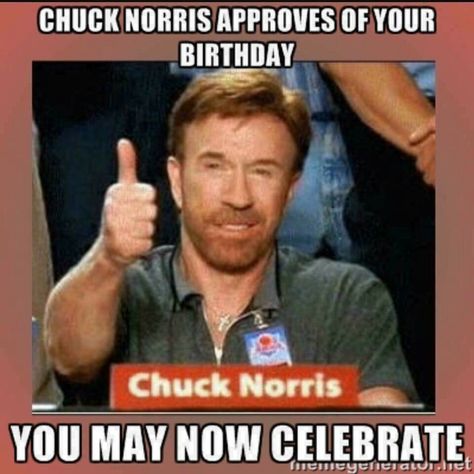 Great Job Meme, Job Well Done Quotes, Happy Birthday Chuck, Chuck Norris Birthday, Do Better Quotes, Chuck Norris Memes, Job Memes, Good Meme, Best Memes Ever