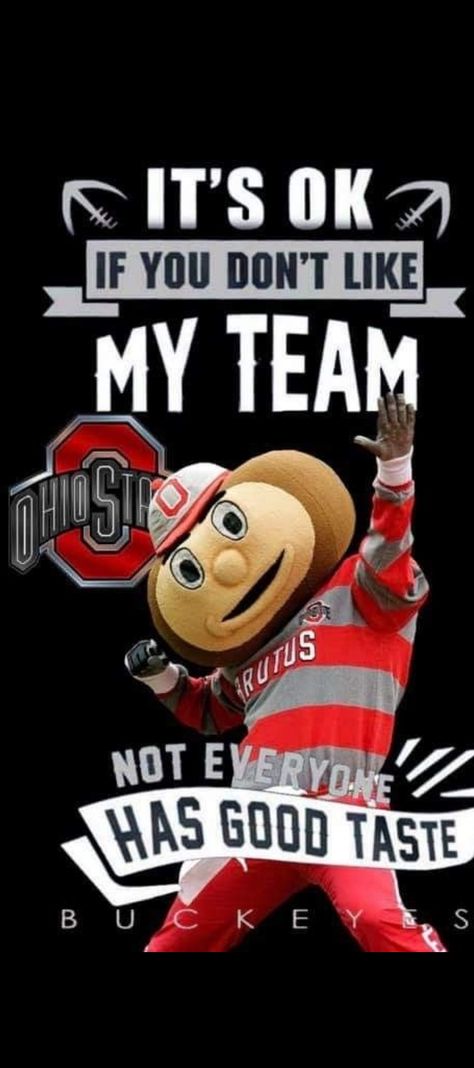 Ohio State Vs Michigan Humor, Ohio State Tattoos, Buckeyes Crafts, Ohio State Football Wallpaper, Ohio State Buckeyes Crafts, Ohio State Vs Michigan, Ohio State Wallpaper, Osu Buckeyes Football, Buckeye Nut