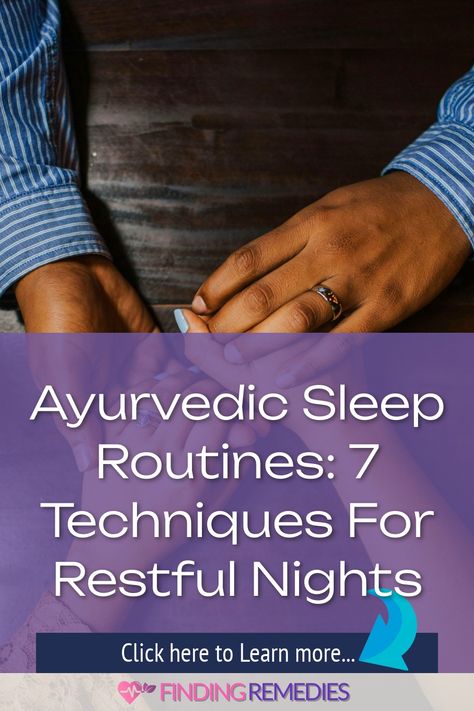 Ayurvedic Sleep Routines: 7 Techniques for Restful Nights Ayurvedic Night Routine, Dosha Quiz, Herbal Steam, Ayurvedic Diet, Ayurvedic Practitioner, Sleep Rituals, Adaptogenic Herbs, Gentle Yoga, Self Massage