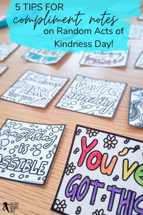 As February rolls in, let's brighten up our school halls with an idea for Random Acts of Kindness Day on February 17th. Imagine colourful notes carrying warm messages spread around your classroom and hallways, creating a positive vibe. In this blog post, you will find a simple yet impactful way to celebrate kindness in your classroom and school community. Discover how exchanging colourful compliment notes can bring joy and connection to your school community. Random Acts Of Kindness Cards Free Printables, Kindness School Activities, World Kindness Day Ideas For School, Kindness Club For Elementary, Random Acts Of Kindness Ideas For School, Kindness Week Ideas, World Kindness Day Ideas, Kindness Crafts, Character Trait Lessons