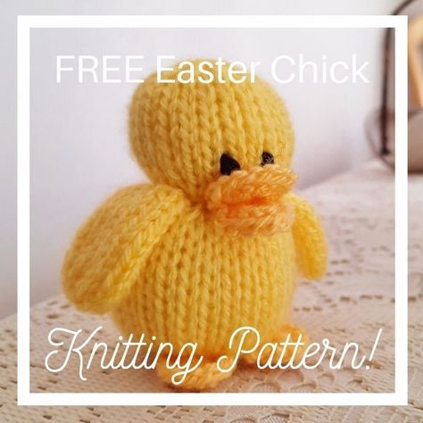 FREE Easy Easter Chick Knitting Pattern – Knitting by Post Knitted Easter Crafts, Unicorn Knitting Pattern, Owl Knitting Pattern, Rabbit Knitting Pattern, Bunny Knitting Pattern, Elephant Soft Toy, Rabbit Soft Toy, Knitted Toys Free Patterns, Bunny Soft Toy