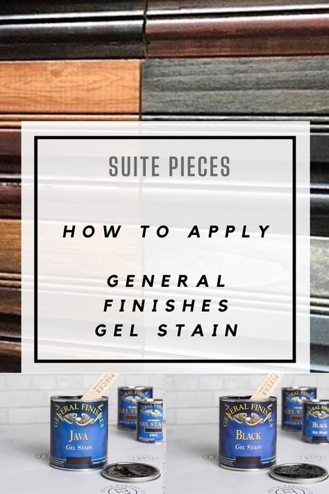 Wood Gel Stain, Black Gel Stain Furniture, How To Use Gel Stain, Gel Stain Colors, Gel Stain Over Stained Wood Floors, Gel Stain Vs Regular Stain, How To Apply Gel Stain, Refurbished Bedroom Furniture, General Finishes Gel Stain Colors