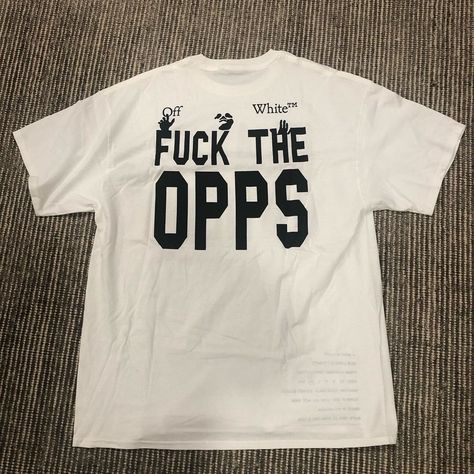 Off-White “F*ck the Opps” shirt White Shirt Y2k, Off White Tshirt, Off White Tees, Off White Shop, Tuxedo T Shirt, Fasion Outfits, White Tuxedo, White Tee Shirts, Shirt Y2k