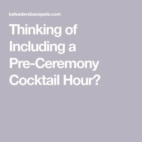 Cocktail Hour Wedding, Wedding Plans, Cocktail Hour, Pre Wedding, Event Planning, Special Events, Wedding Ceremony, Wedding Planning, Wedding Decorations