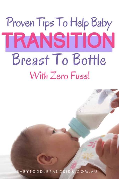 Awesome Tips To Help Baby Transition Breast To Bottle With Zero Fuss! - Baby Toddler & Kids Breastmilk To Formula Transition, Transition From Breastmilk To Formula, How To Stop Breastfeeding, Formula Feeding Schedule, Formula Feeding Chart, Bottle Feeding Breastmilk, Combination Feeding, Feeding Baby Solids, Weaning Breastfeeding