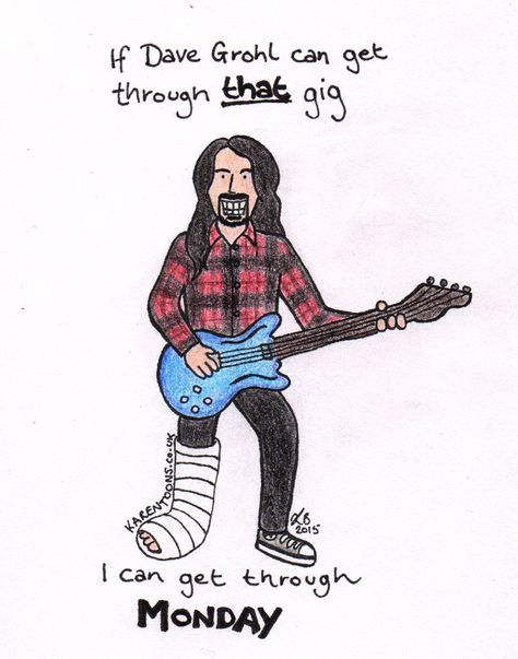 If Dave Grohl can get through THAT gig I can get through Monday! #foofighters #legend #rocknroll #rock #cartoon #tribute #fanart #love #hero #illustration #rock #brokenleg #guitar #beard #pencil #crayola Dave Ghrol Wallpaper, Dave Grohl Fanart, Dave Grohl Drawing, Kurt Cobain Fanart, Rock Cartoon, Hero Illustration, Nirvana Art, Cherrie Currie, Seattle Grunge