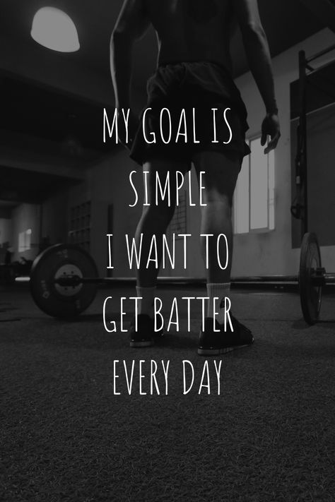 Better Every Day, The Simple Goal that Leads to Greatness Goal Wallpaper, Fit Quotes, Goal Motivation, Board Quotes, Motivation Goals, Motivation Success, Iphone Photos, Full Potential, Fitness Quotes