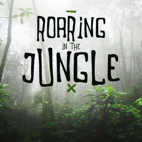 Roaring in the Jungle | Font Jungle Typography, Jungle Font, Jungle Logo, Rainforest Cafe, Graphic Design Style, Feed Ig, Graphic Design Ads, Girls Camp, In The Jungle