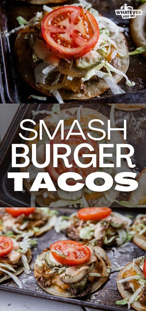 Smash Burger Tacos Smash Burger Tacos, Burger Tacos, Outdoor Cooking Recipes, Smash Burgers, Traeger Recipes, Burger Toppings, Grilled Onions, Smash Burger, Barbecue Recipes