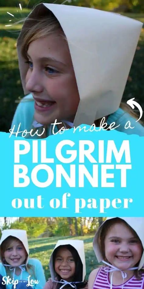 Diy Pioneer Bonnet, Diy Pioneer Costume, Preschool Thanksgiving Pilgrims And Indians, Diy Pilgrim Costume Kids, Pilgrim Hats For Kids, Diy Pilgrim Costume, Pilgrims Hats For Kids, Pilgrim Bonnet, Pioneer Girl Costume