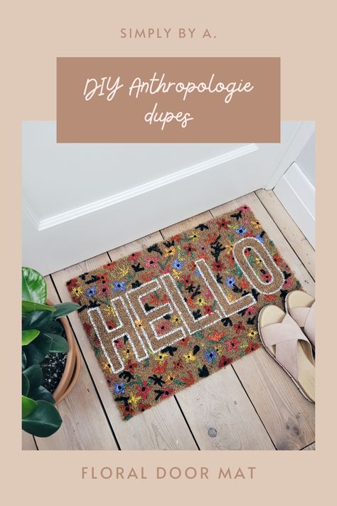 doormat with flowers and hello word Flower Door Mat Diy, Spring Door Mat Diy, Floral Door Mat, Flower Door Mat, Door Mat Ideas Diy Rugs, Summer Door Mat Diy, Homemade Door Mat, Diy Door Mat Ideas, Diy Outdoor Mat