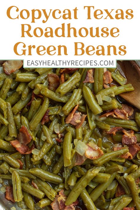 Texas Road House Green Beans, Roadhouse Green Beans, Texas Roadhouse Green Beans, Southern Green Bean Recipes, Bean Side Dish Recipes, Green Beans And Bacon, Canned Green Bean Recipes, Green Bean Side Dish Recipes, Green Bean Side Dish