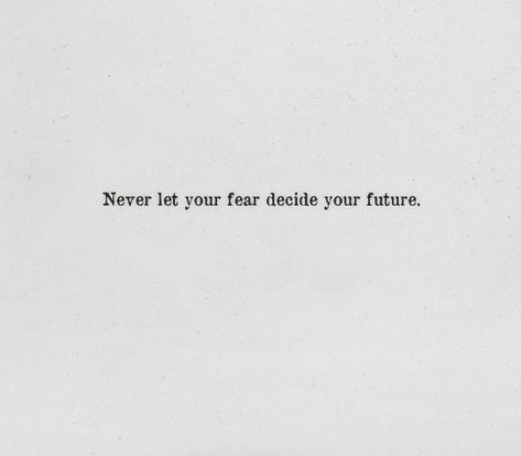 Fear Of Future Quotes, Fear Tattoo, 2024 Manifestations, Let Go Of Fear, Chanting Meditation, Books 2024, Future Quotes, No Future, Fear Quotes