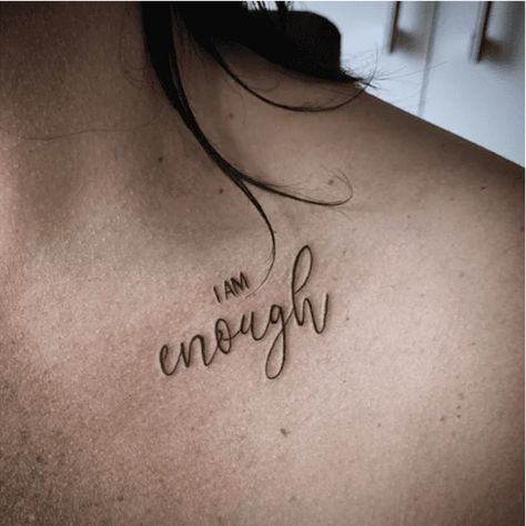 115+ I Am Enough Tattoo Ideas That Will Empower You! Cool Tattoos With Meaning, I Am Enough Tattoo, Tattoo Quote Ideas, Remembrance Ideas, Paw Tattoos, Music Tattoo Sleeves, Awesome Tattoo Ideas, Thigh Tattoo Designs, Font Tattoo