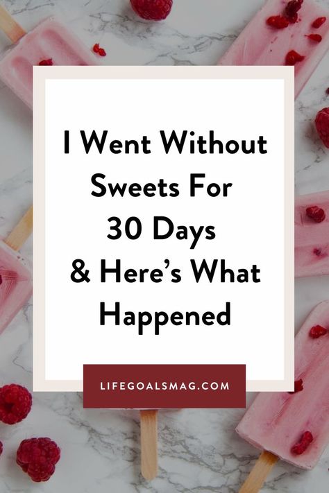 could you give up sweets for 30 days? here's why i made this challenge for myself to give up sugar and sweets for thirty days and what I learned from the experiment No Sugar Challenge, My Year, Day Challenge, 30 Day Challenge, You Gave Up, Work Life Balance, Work Life, Life Balance, Let Go