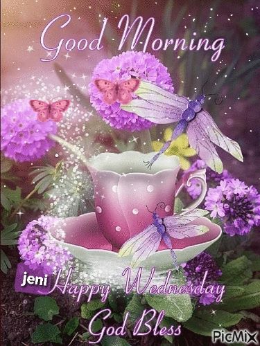 Happy wednesday Wednesday Gif, Goodbye June, Happy Wednesday Pictures, Wednesday Morning Greetings, Beautiful Morning Pictures, Wednesday Greetings, Wednesday Blessings, Good Morning Sister, Good Wednesday