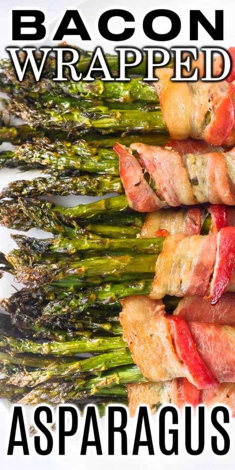 Asparagus Bacon Wrapped, How To Grill Bacon, Asparagus Wrapped In Bacon, Grilled Bacon Wrapped Asparagus, Grill Bacon, Eating Veggies, Lemon Pasta Recipes, Oven Roasted Asparagus, Wrapped Asparagus