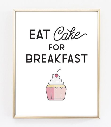 Breakfast Print, Bear Bakery, Funny Kitchen Art, Breakfast Poster, Hungry Bear, Breakfast Kitchen, Cake Quotes, Baking Humor, Cake For Breakfast