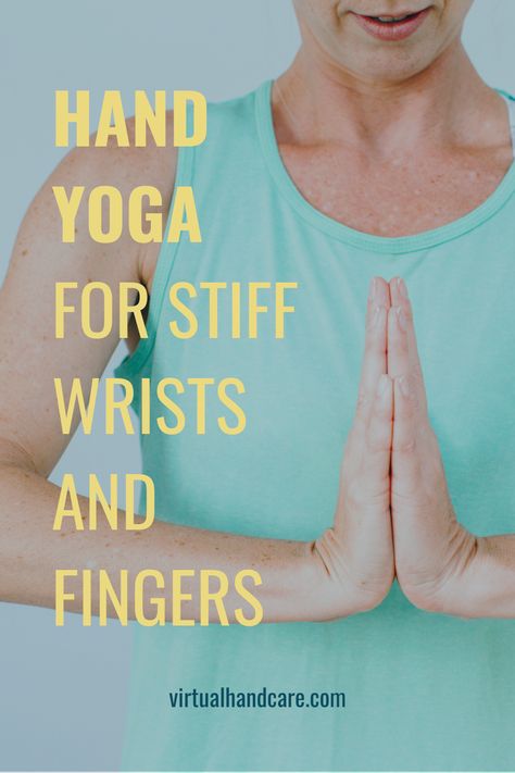 Hand and Wrist Yoga for stiff finger and stiff wrist relief Yoga For Arthritic Hands, Hand Exercises For Artists, Yoga Hand Poses, Yoga For Hands And Wrists, Finger Flexibility Exercises, Stiff Hands Remedy, Wrist Flexibility Exercise, Yoga For Hands, Hand Yoga Exercises