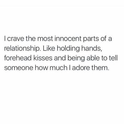 i crave the innocent parts. especially just holding hands. i have been craving small, sweet contact Craving Affection, Flirty Banter, Affection Quotes, Hand Quotes, Small Quotes, Love My Man, Love Never Fails, Badass Quotes, Couple Quotes