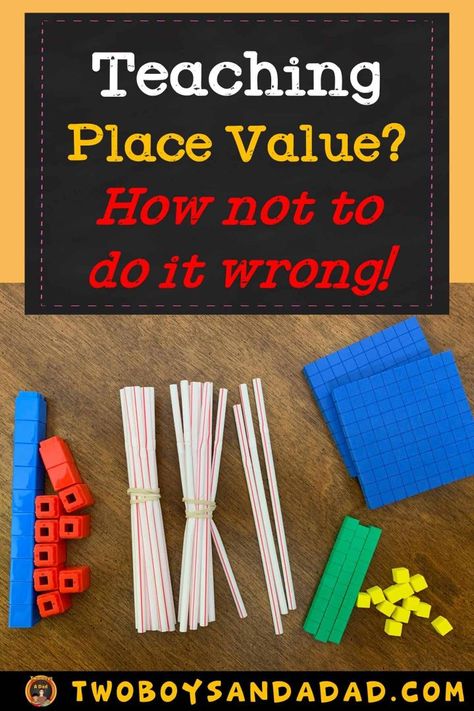 Teaching Place Value? How NOT to do it the Wrong Way! Place Value Math Games, Teach Place Value, Place Value Poster, Teaching Place Value, Place Value Game, Place Value Games, Teaching Place Values, Place Value Activities, Place Value Chart