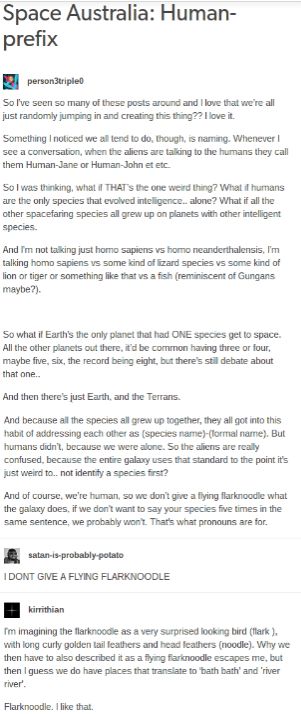 Humans Are Space Fae, Humans Are Space Australians, Human Space Orcs, Humans Are Weird Tumblr, Space Australia Humans Are Weird, Humans Are Space Orcs Scary, Earth Is Space Australia, Humans Are Space Orcs, Naming Conventions