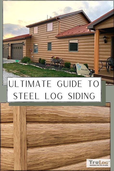 Log Siding Exterior, Diy Siding, Log Cabin Mobile Homes, Log Cabin Siding, Hale House, Diy Log Cabin, Wood Siding Exterior, Metal House Plans, Steel Siding