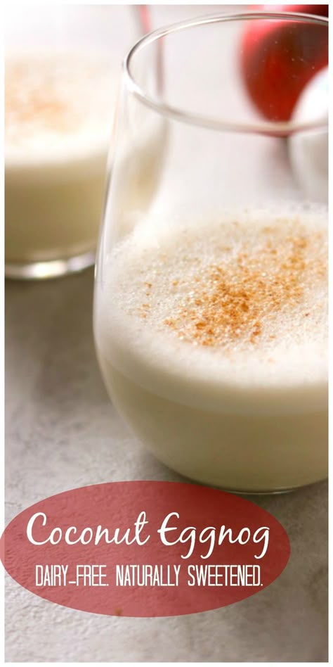 Lactose Free Eggnog, Dairy Free Eggnog Recipe, Dairy Free Eggnog, Coconut Eggnog, Dairy Free Egg Nog, Classic Eggnog, Eggnog Recipe Homemade, Eggnog Recipes, Dairy Free Smoothies