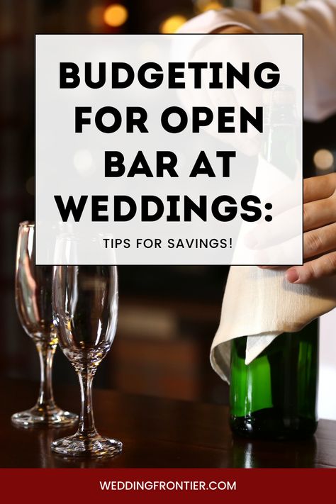 Discover how to offer an open bar at your wedding without breaking the bank. Save with these 7 budget-friendly tips! #WeddingBudget #OpenBarTips #AffordableWeddings Open Bar Ideas, Wedding Open Bar, Wedding Food Catering, Open Bar Wedding, Wedding Glam, Bar Catering, Inexpensive Wedding, Wine Brands, Catering Companies