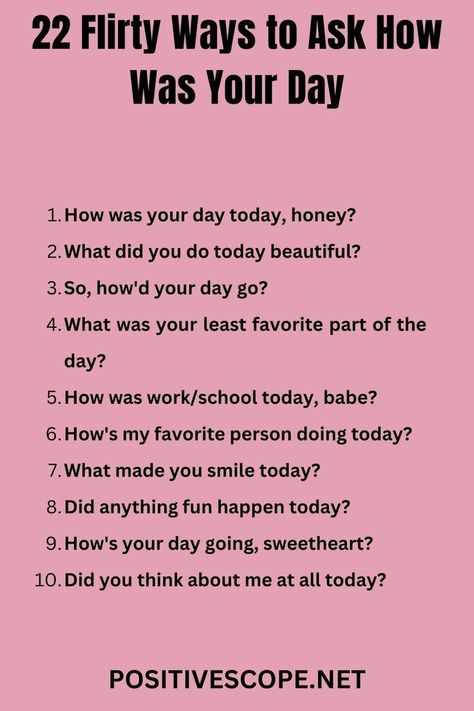 22 flirty ways to ask how was your day How About You, Romantic Chats, Flirty Texts For Him Crushes, How To Be Flirty, Flirty Conversation Starters, Clever Pick Up Lines, Text Conversation Starters, Flirting Tips, Flirty Lines