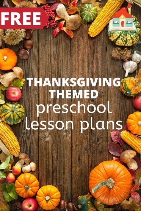 Thanksgiving Sensory Activities For Preschool, Thanksgiving Lesson For Preschool, Thanksgiving Eyfs Activities, Explaining Thanksgiving To Preschoolers, Thanksgiving Themes For Preschool, Thanksgiving Toddler Lesson Plan, Thankful Lesson For Preschool, Thankful Lesson Plans For Preschool, Thanksgiving Centers For Preschool