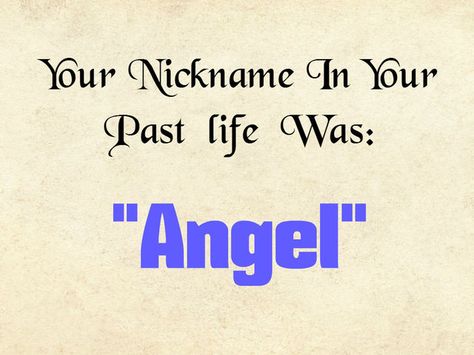 I got: "Angel"! What Was Your Nickname In Your Past Life? Angels Names Meaning, Angel Names List And Meaning, Who Was I In My Past Life, Nicknames For Angel, Zodiac Signs Past Life, Who Are You An Angel Whats Your Name, Brown Sugar Pop Tarts, Fun Online Quizzes, Strawberry Pop Tart