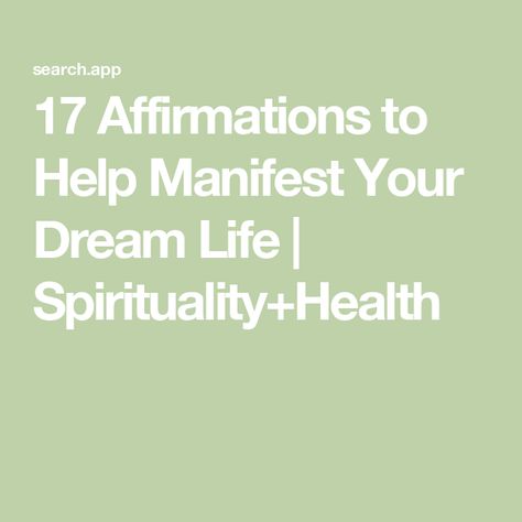 17 Affirmations to Help Manifest Your Dream Life | Spirituality+Health New Life Affirmations, Highest Self Affirmations, Happiness Manifestation Affirmations, 1111 Affirmations, What Is A Mantra, Manifesting Aesthetic, Daily Mantra, Black Lives Matter Protest, Energy Healer