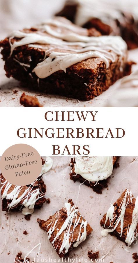 Gingerbread Bars, Paleo Gingerbread, Vegan Bars, White Chocolate Drizzle, Gluten Free Gingerbread, Cookies Gluten Free, Paleo Baking, Paleo Sweets, Paleo Desserts