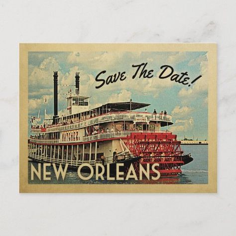 New Orleans Save The Date Vintage Postcards #zazzle #weddinginvitations #birthdayinvitations #babyshowerinvitations #zazzleinvitations #monogram #businesscards #graduation #homedecor Louisiana Design, Save The Date Vintage, Puffy Clouds, Vintage Postcards Travel, Travel Postcard, New Orleans Wedding, Save The Date Postcards, River Boat, New Orleans Louisiana