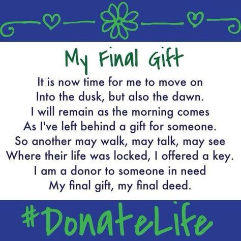 Organ Donor Quotes Heroes, Organ Donor Quotes, Organ Donation Quotes, Donation Quotes, Living Kidney Donor, Organ Donation Awareness, Kidney Donor, Donate Life, Organ Donor