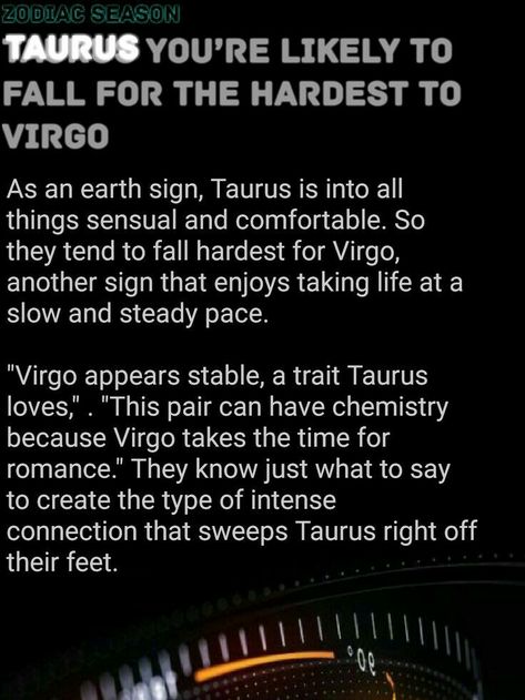 Zodiac Season Taurus Taurus Virgo Compatibility, Taurus Woman Quotes, Taurus Relationships, Taurus And Virgo, Taurus Compatibility, Virgo Compatibility, Virgo And Taurus, Taurus Zodiac Facts, Taurus Quotes