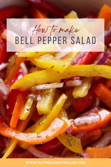 3 Pepper Salad, Pepper Salad Recipes Bell, Pepper And Tomato Salad, What To Do With Bell Peppers, Green Pepper Salad, Bell Pepper Salad Recipes, Sweet Pepper Salad, Red Pepper Salad, Bell Pepper Snacks